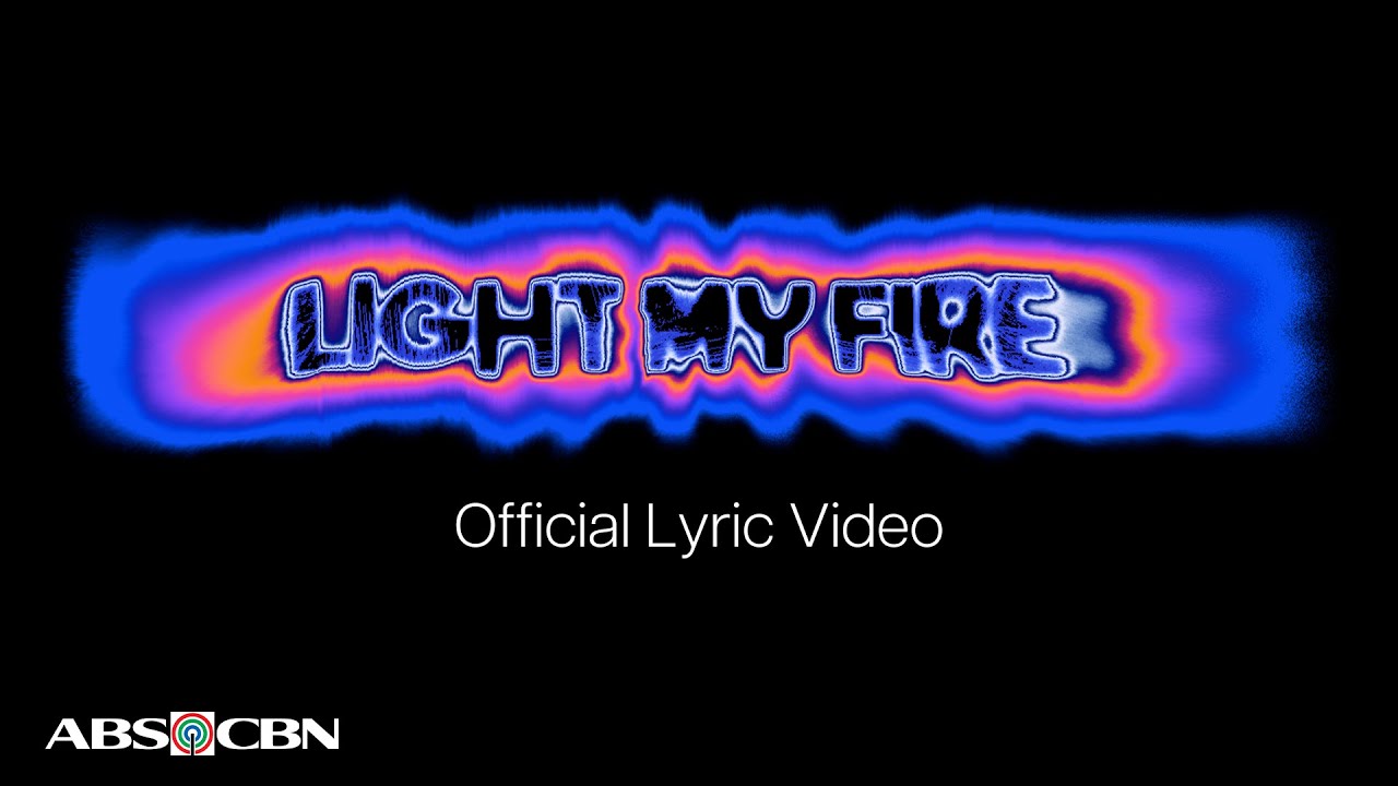 BGYO | Light My Fire (Official Lyric Video)