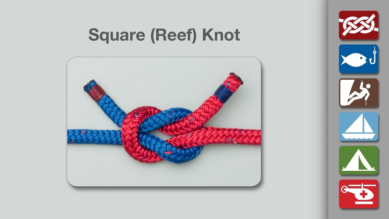 How to Tie a Square Knot (Reef Knot)