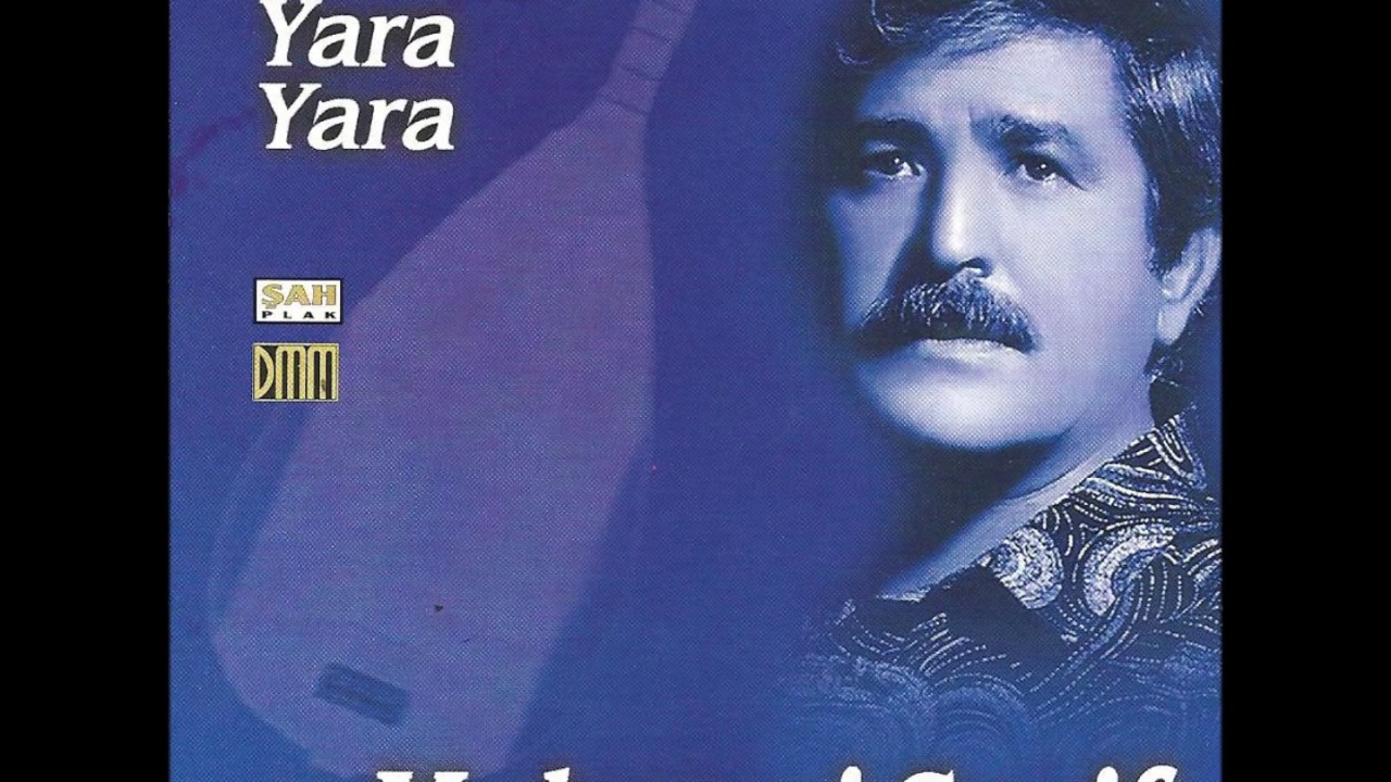 Mahzuni Şerif  - Yara Yara Gönlüm Yara | Yara Yara - Orta Doğu | © Şah Plak