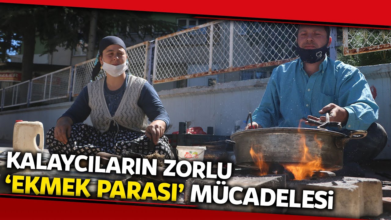 Ekmek Parası İçin Ateş Başında Ter Döküyorlar