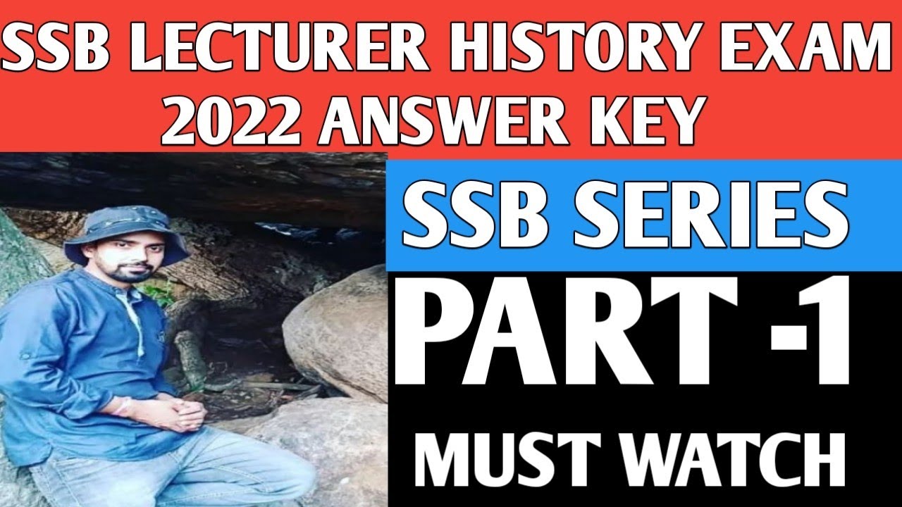 SSB Lecturer ! History ! 2022 Answer Key ! SSB Series ! Part-1! #GYANPRATAP#
