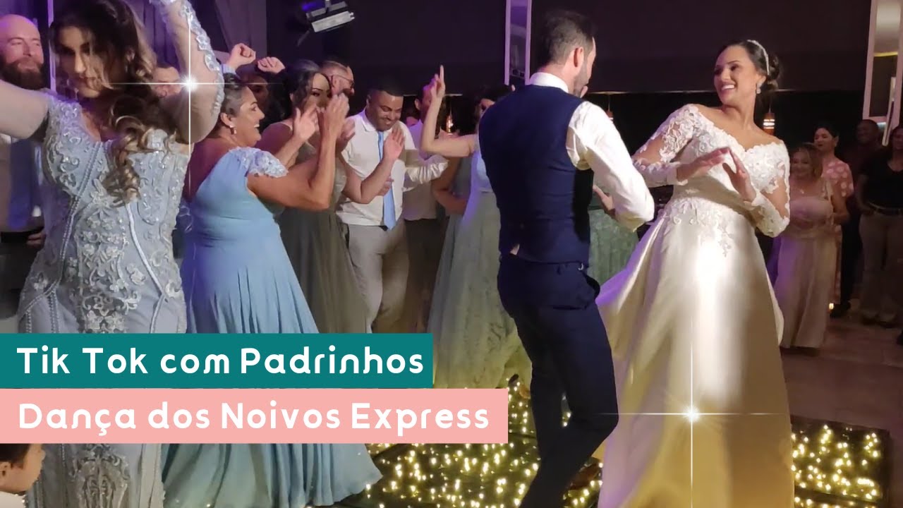 TIK TOK COM PADRINHOS | DAN&Ccedil;A DOS NOIVOS | COREOGRAFIA ONLINE PARA CASAMENTO