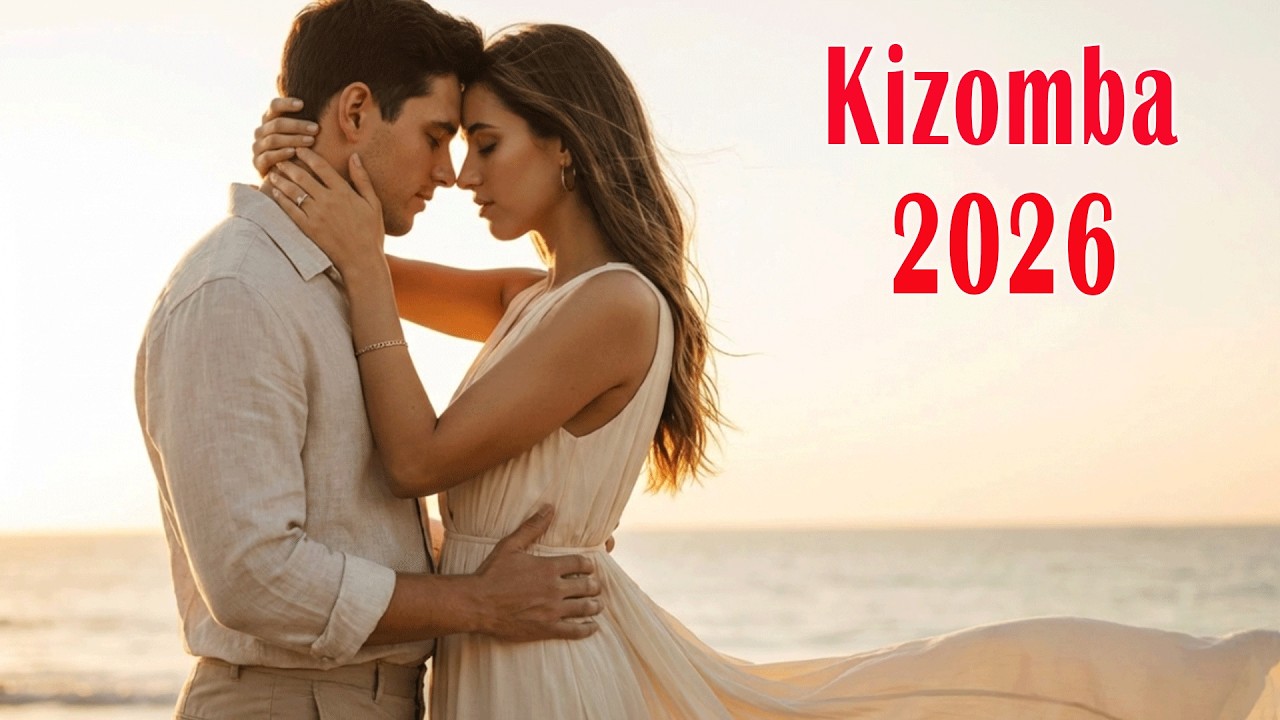 Romantic Kizomba Nights 2026 🌙 Music for Late Night Emotions