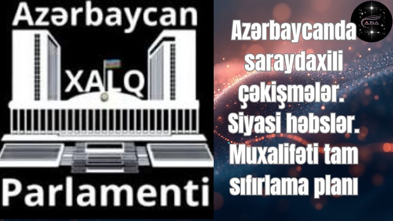 AzXP m&uuml;zakirə edir! Saraydaxili &ccedil;əkişmələr, siyasi həbslər, muxalifəti tam sıfırlama planı 📱