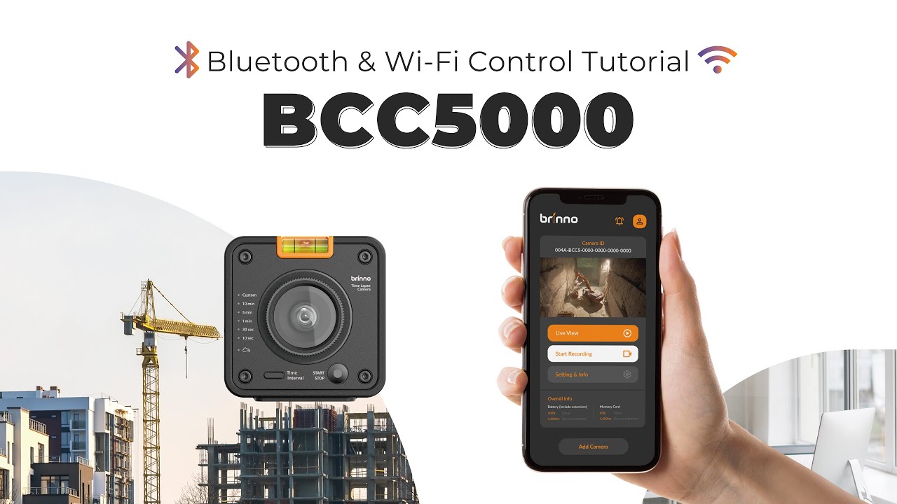 Brinno BCC5000 Software Setup Guide | Bluetooth & Wi-Fi Control Tutorial