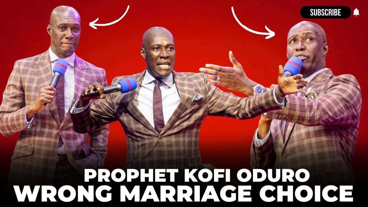 ONE BAD CHOICE IN MARRIAGE CAN MAKE YOU REJECT GOD – PROPHET KOFI ODURO.
