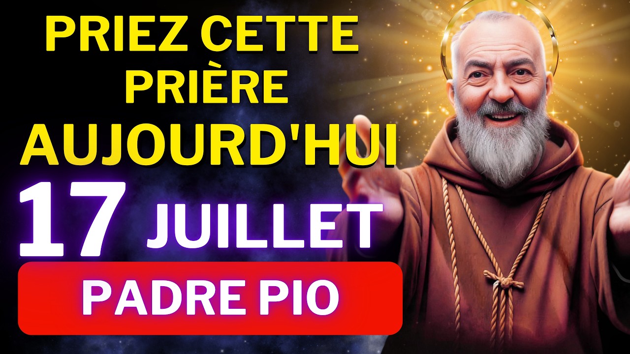 PRIÈRE PUISSANTE à PADRE PIO 🙏 pour un MIRACLE IMPOSSIBLE AUJOURD’HUI