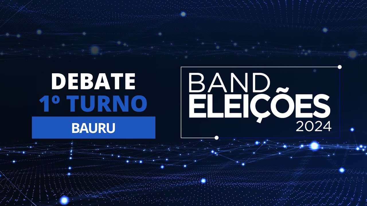 Eleições 2024: Debate na Band dos Candidatos à Prefeitura de Bauru (1º Turno)