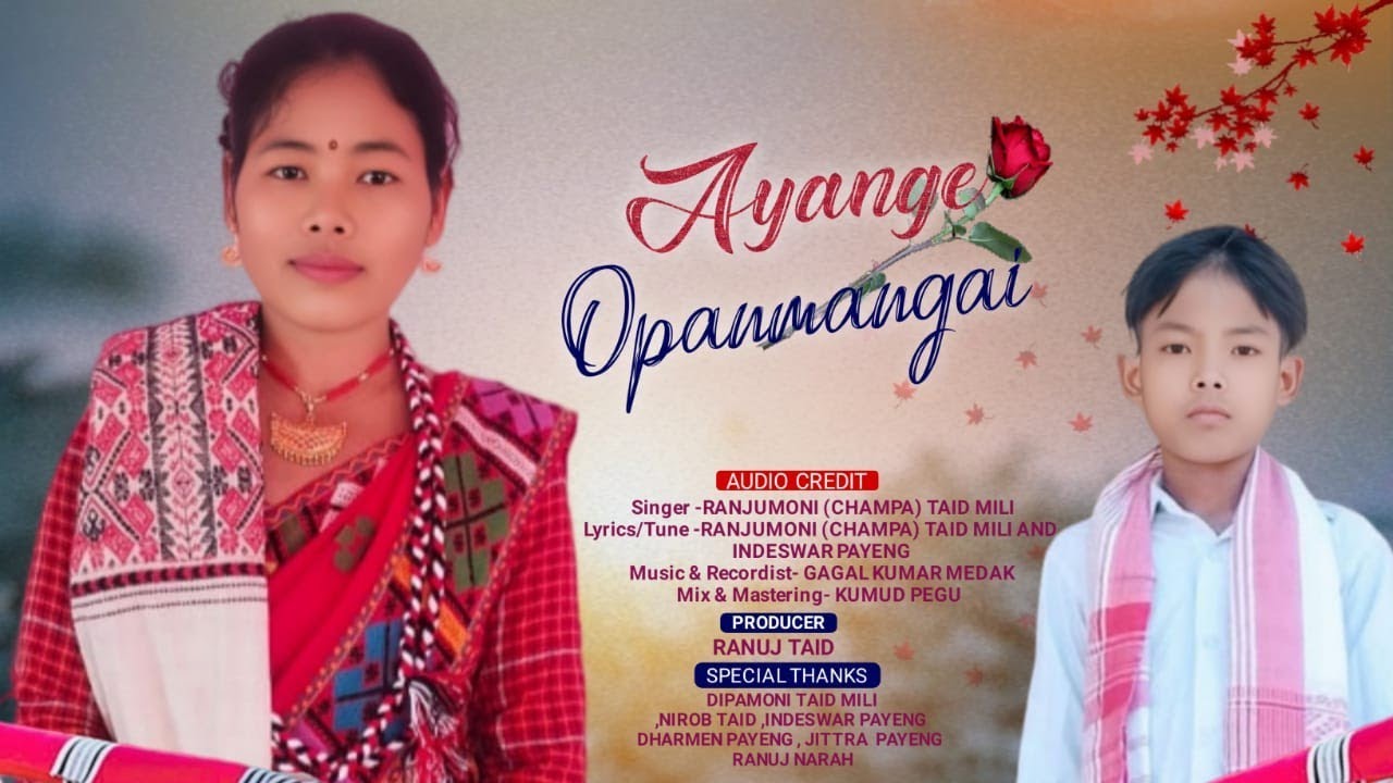 AYANGE OPANMANGAI / SINGER RANJUMONI (CHAMPA) TAID MILI/ February 8, 2025