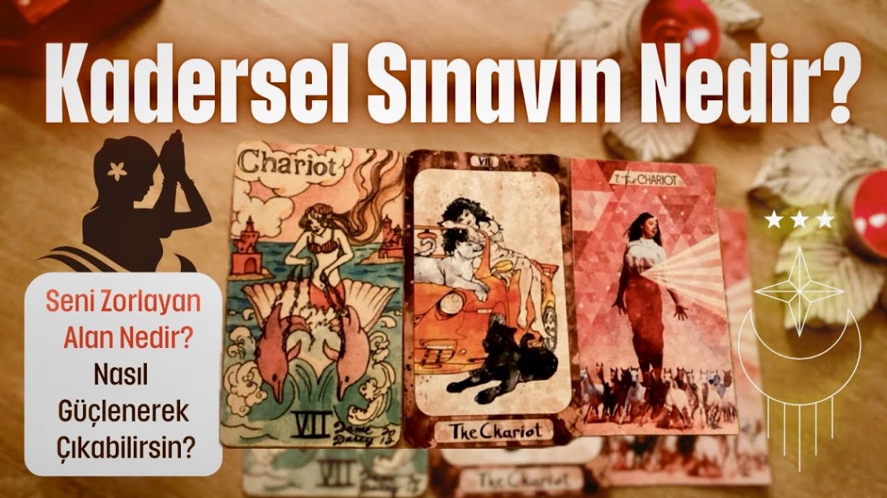☯️ Kadersel Sınavın Nedir? 🕉️