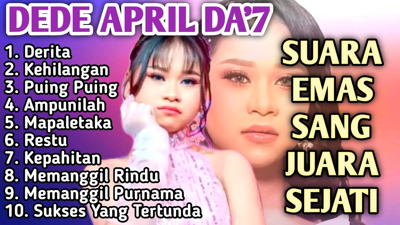 Suara Emas Anak Ajaib Yang Sedang Viral | Album Terbaru Dede April da7