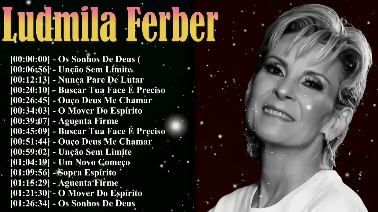Full Album Ludmila Ferber – Top Louvores Antigos e Canções de Adoração｜Coletânea Gospel Brasil 2026