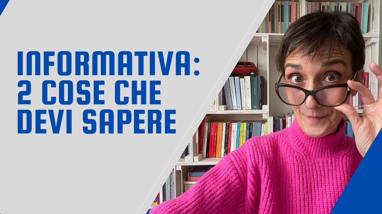 COSA DEVI SCRIVERE NELLA TUA INFORMATIVA SUL TRATTAMENTO DEI DATI PERSONALI