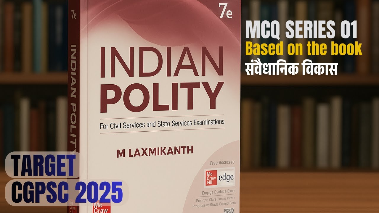 CGPSC 2025 Objective Question Series Based on the book 01 | Crack Prelims with Kosal Classes