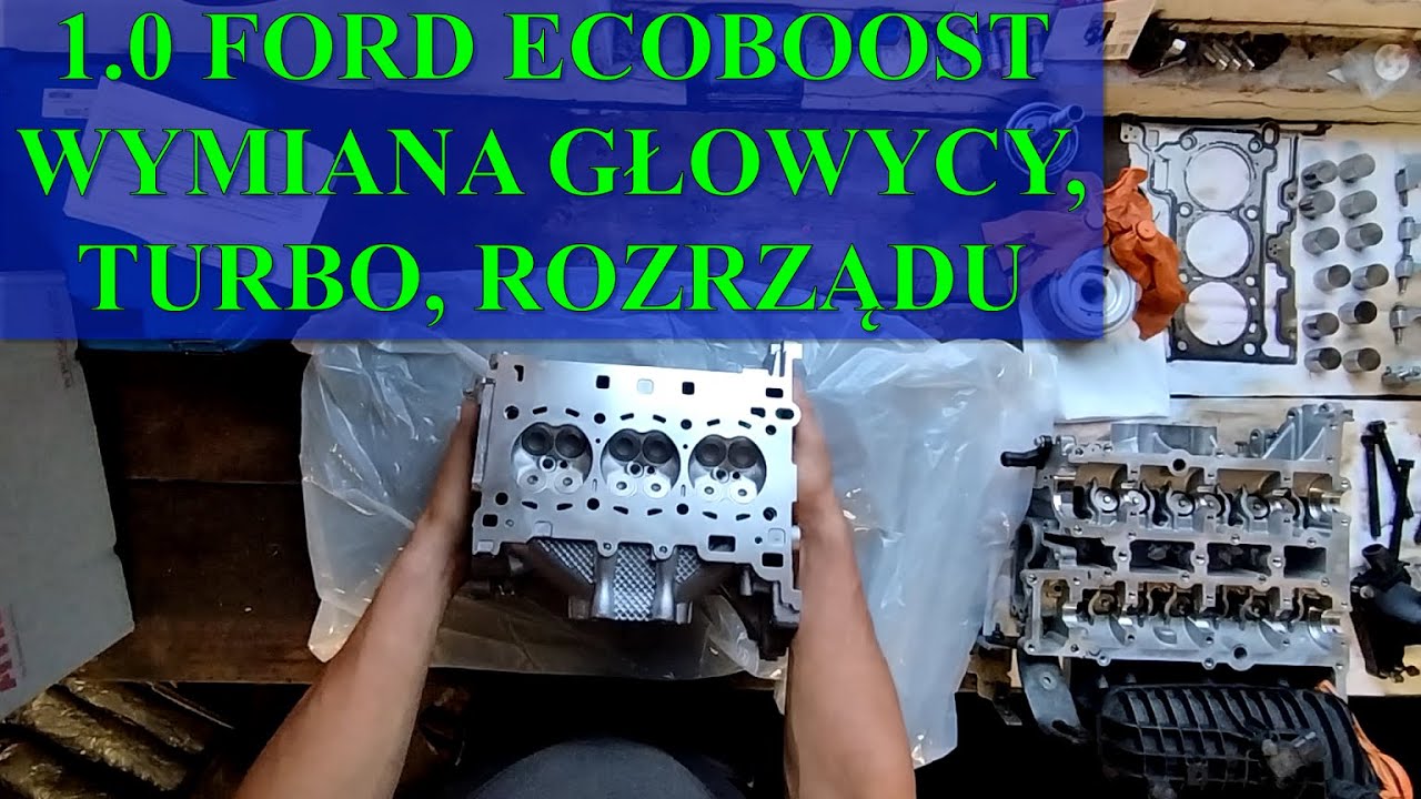 Ford Focus Ecoboost wymiana głowicy, turbo, benzyny, uszczelek.