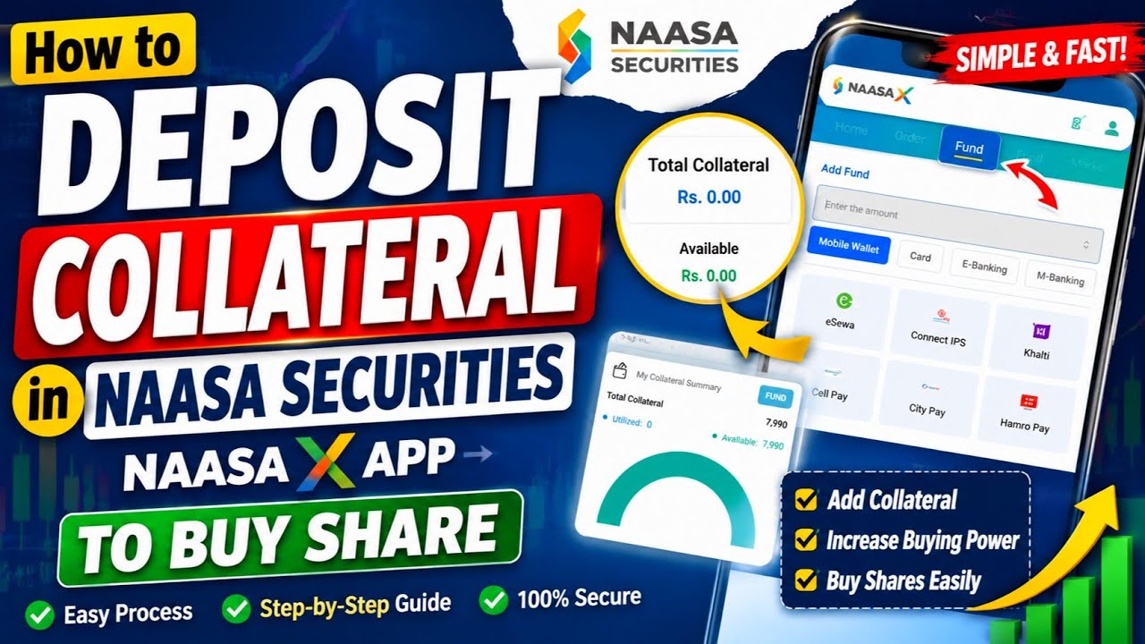 How to deposit collateral in NAASA X in Naasa securities? Naasa मा collateral कसरी deposit गर्ने?