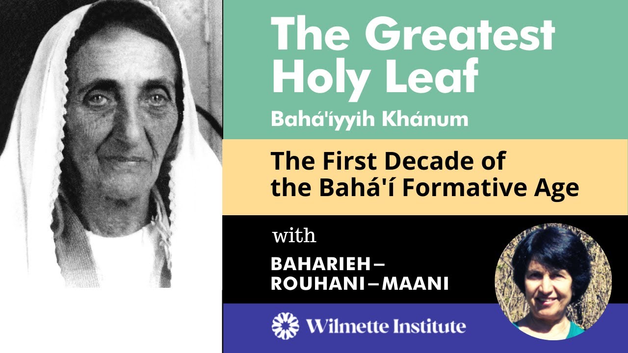 REPLAY | The Greatest Holy Leaf Baha’iyyih Khanum |  Baharieh Rouhani MaanI
