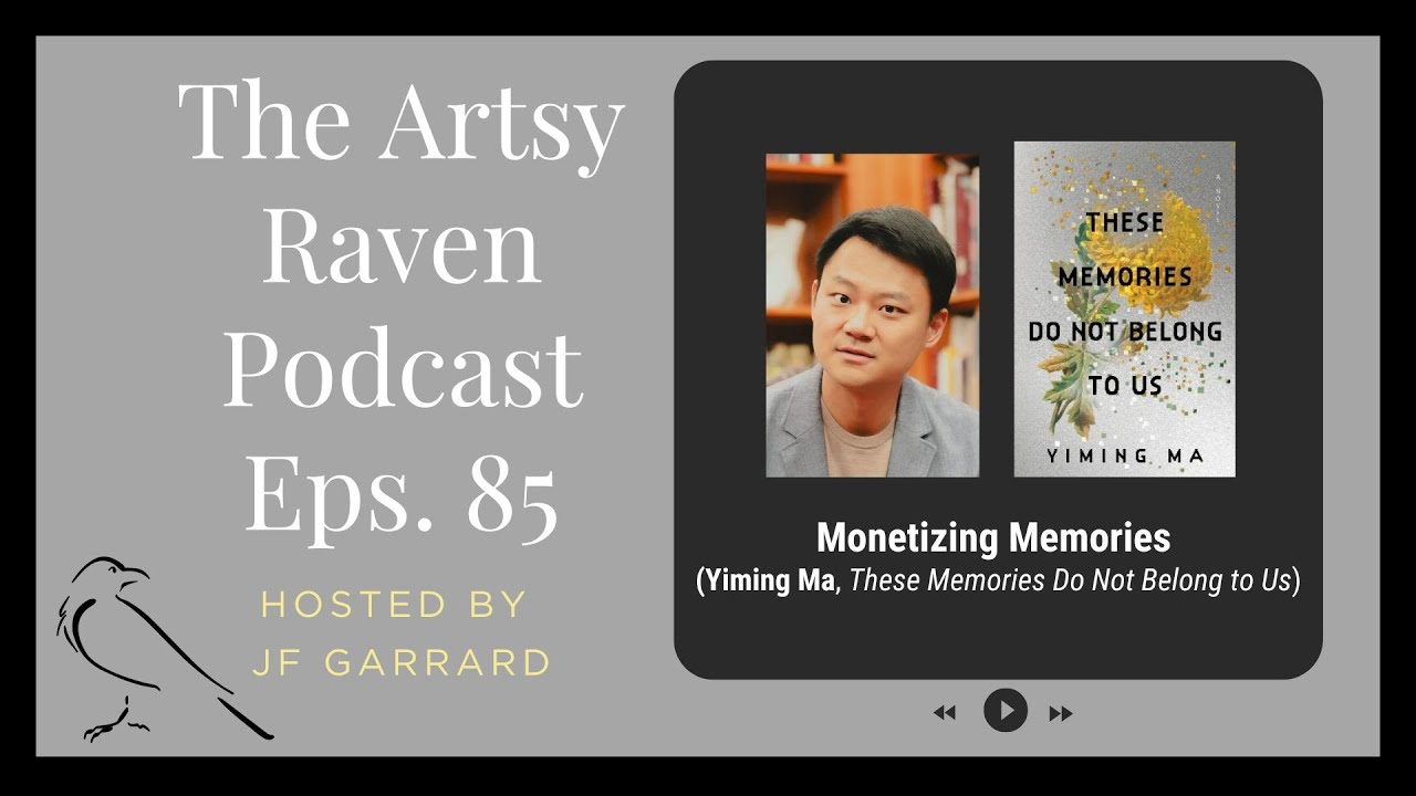 Ep 85 Monetizing Memories with Yiming Ma