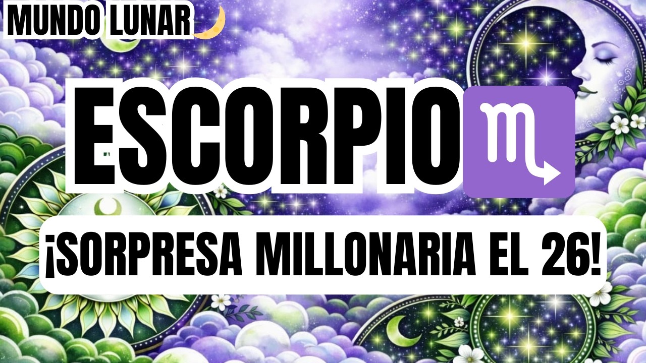 ESCORPIO♏Hoy 26 De febrero Llega Un Dinero Que Nadie Esperaba!😮Te Vas A Caer De Espaldas 🤯
