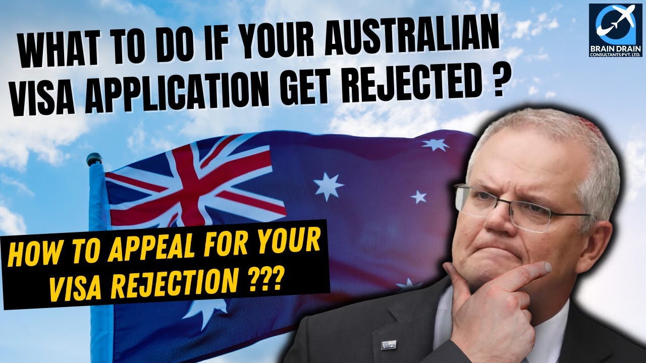 ACTIONS TO TAKE AFTER YOUR VISA APPLICATION REJECTION | Australian Immigration Updates