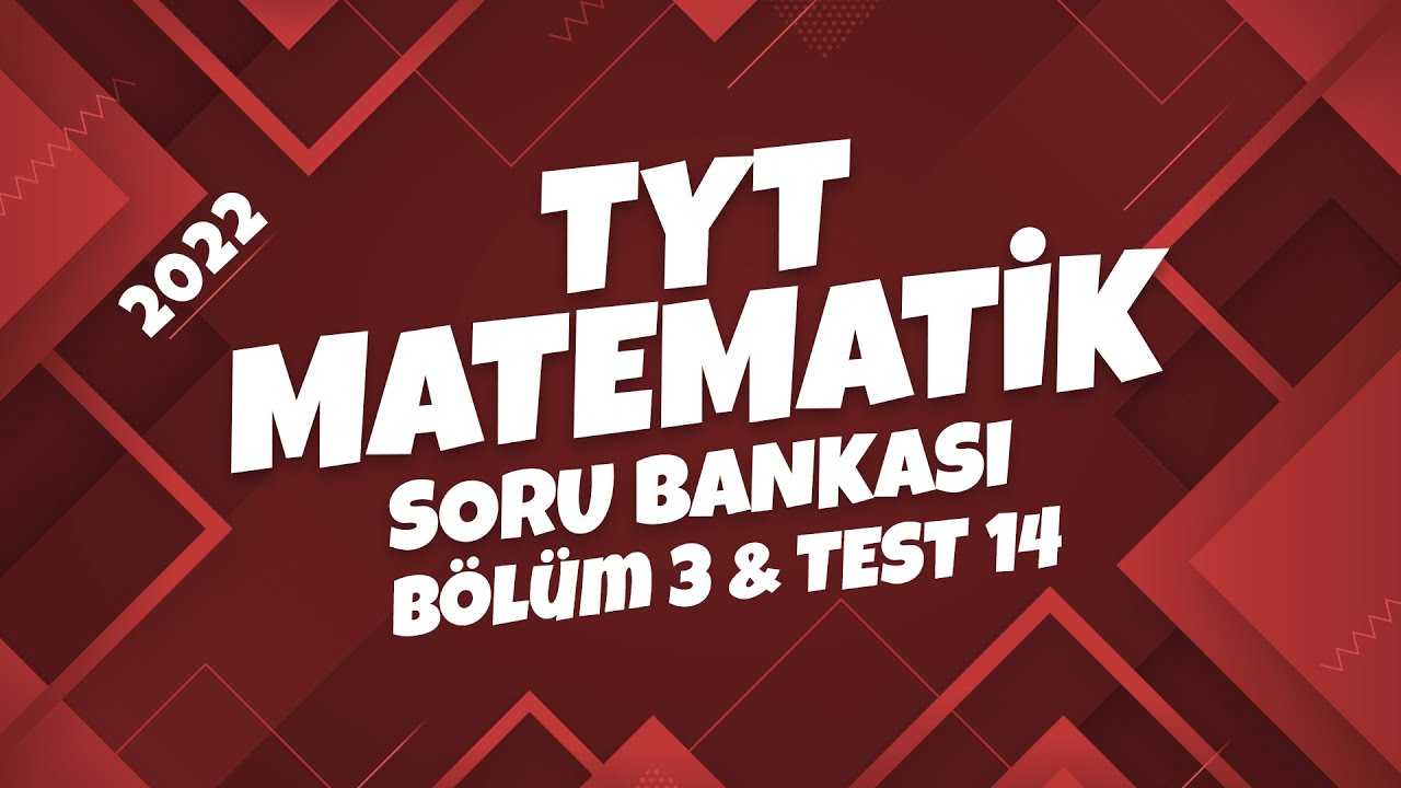 TYT Matematik Soru Bankası Bölüm 3 Test 14