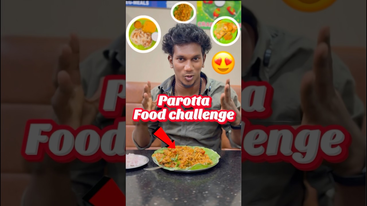 parotta food challenge ❤️😍#food #shorts #foodie #parotta #foodchallenge #tiyavlogs21 #tamil