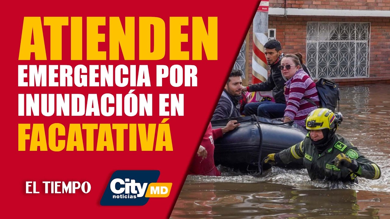 #CityNoticias 19 de marzo: A esta hora se atiende emergencia por inundaciones en Facatativá
