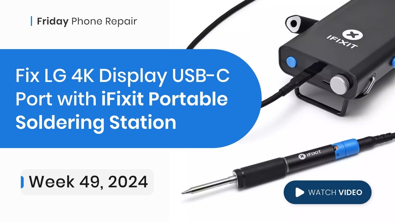 Fixing Pulled Pads on LG UltraFine 4K Display with iFixit Soldering Kit
