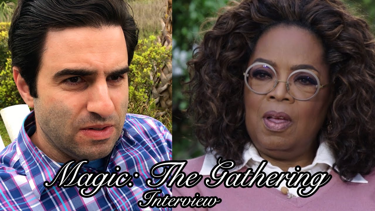 If Oprah interviewed Magic players
