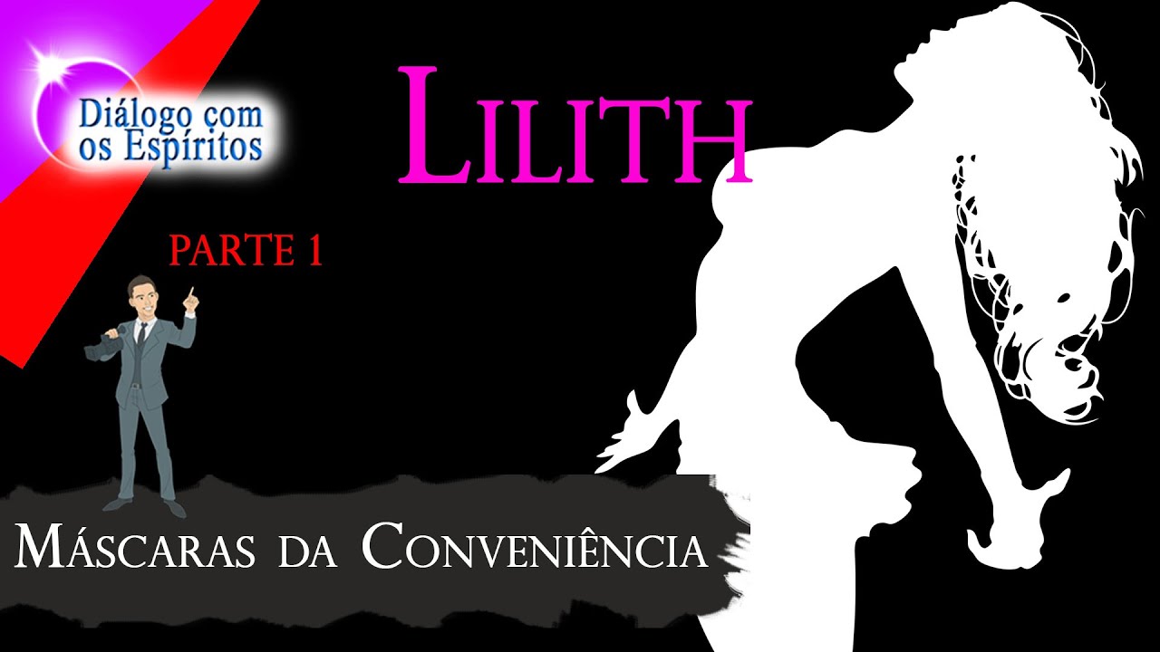 DcE 561 - Lilith (Alta Magia) - Parte 1 - Série: Caminho Interno - Médium: Henrique Hioshiri