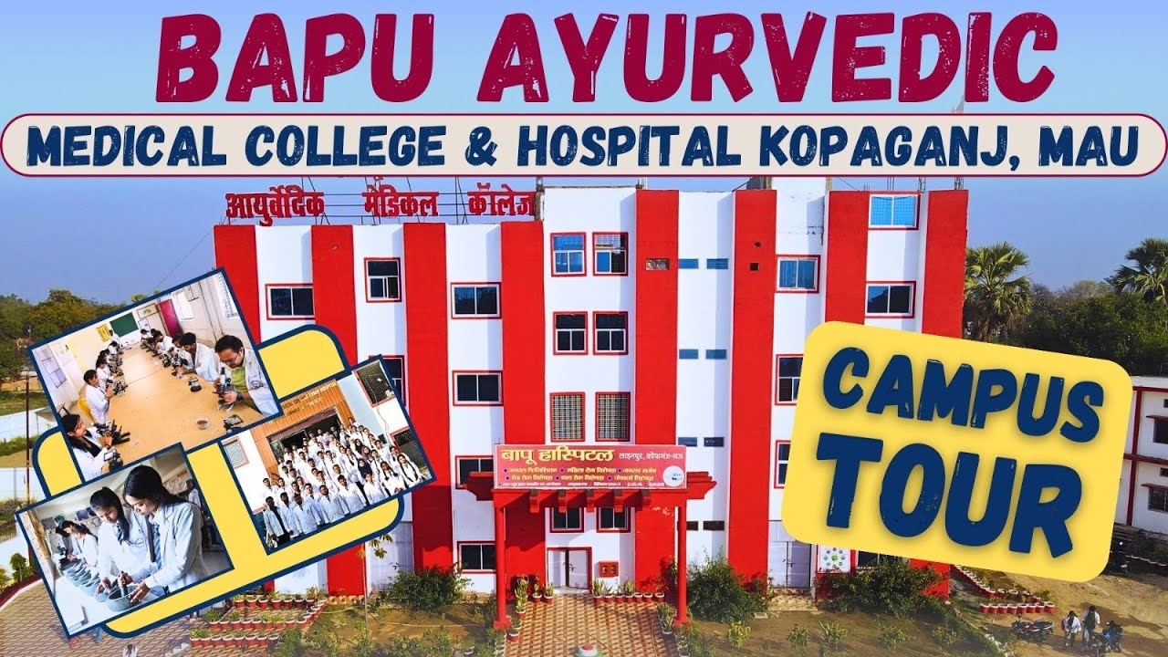 🔴 BAPU AYURVEDIC MEDICAL COLLEGE l FULL CAMPUS TOUR l BEST BAMS CAMPUS lBEST AYURVEDIC COLLEGE IN UP