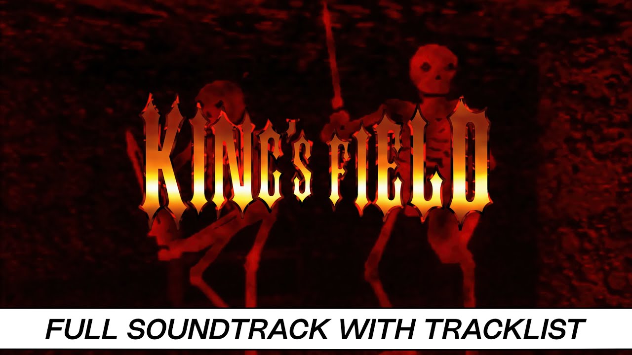 King's Field | Sony PlayStation [PS1] | Soundtrack | Tracklist & Timestamps
