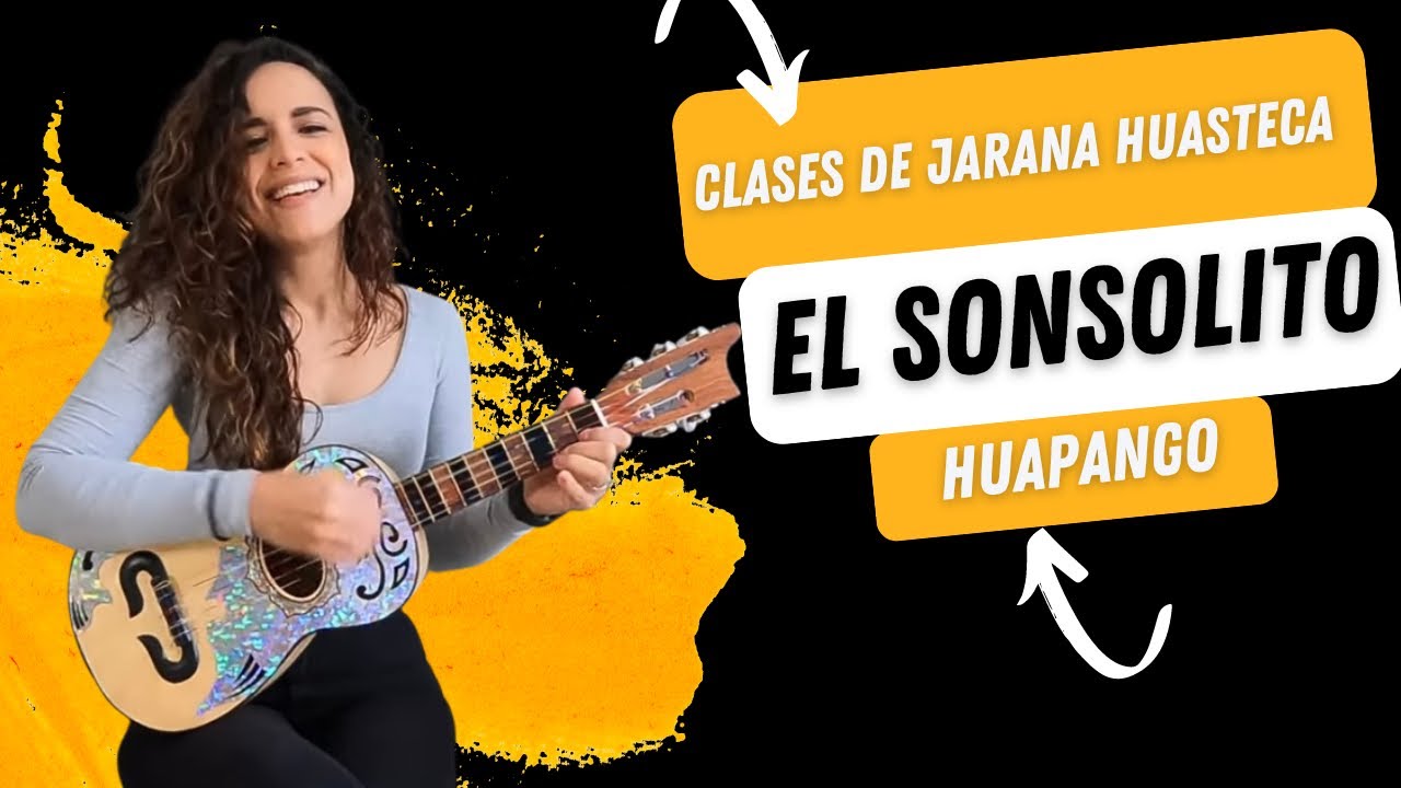 El Sonsolito - Jarana Huasteca tutorial