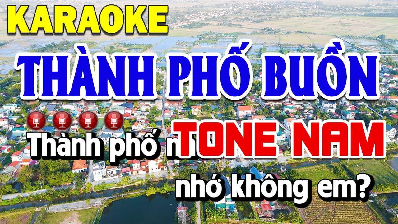 Thành Phố Buồn Karaoke Tone Nam Nhạc Sống Dễ Hát | Thanh Sơn