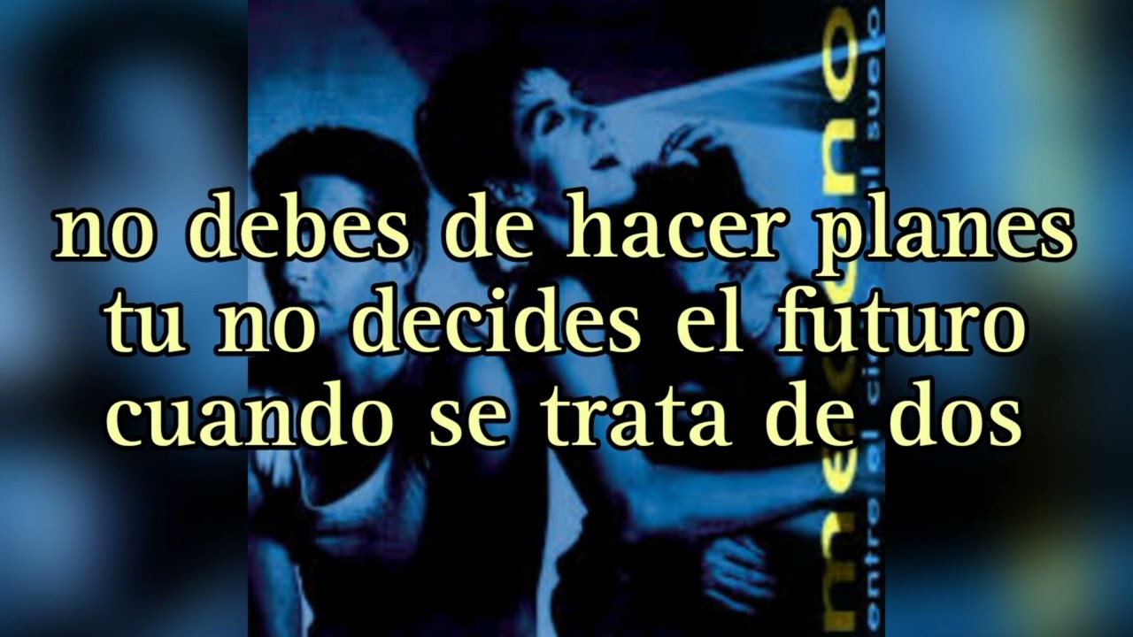 Mecano - Ay, Que Pesado (letra)