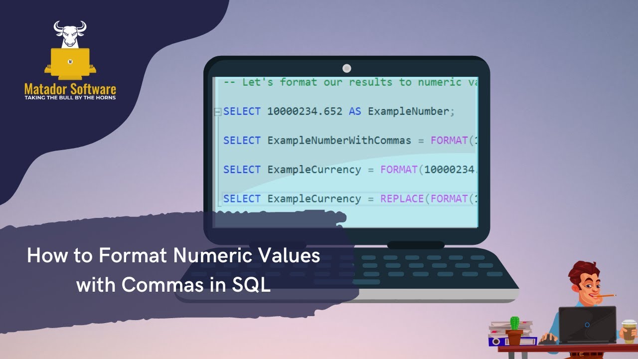 How to Format Numeric Values with Commas in SQL