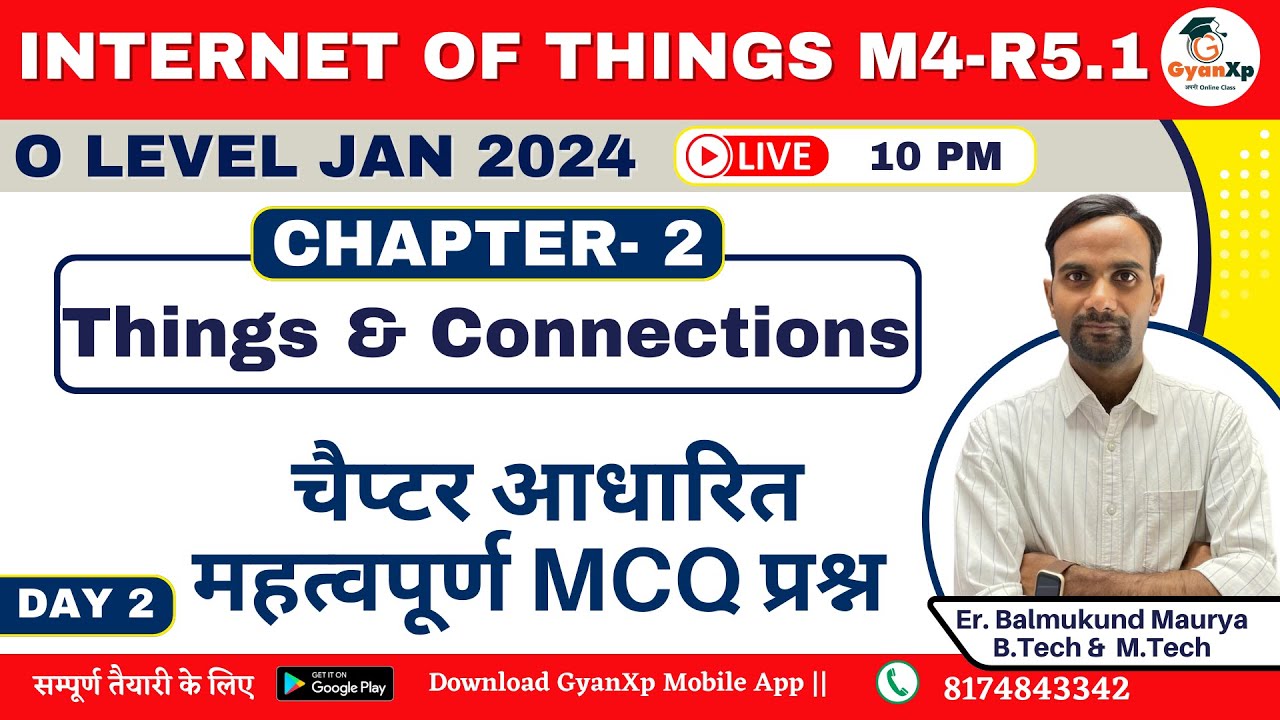 Chapter 2 || Things & Connections IOT (M4-R5.1) ||   IOT Chapter Wise MCQ  O Level  || GyanXP