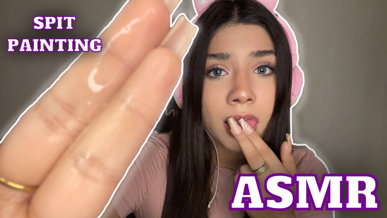 ASMR ESPA&Ntilde;OL / SPIT PAINTING muy INTENSO y REALISTA + B4BIT4 en TODA tu CARITA + Mouth Sounds