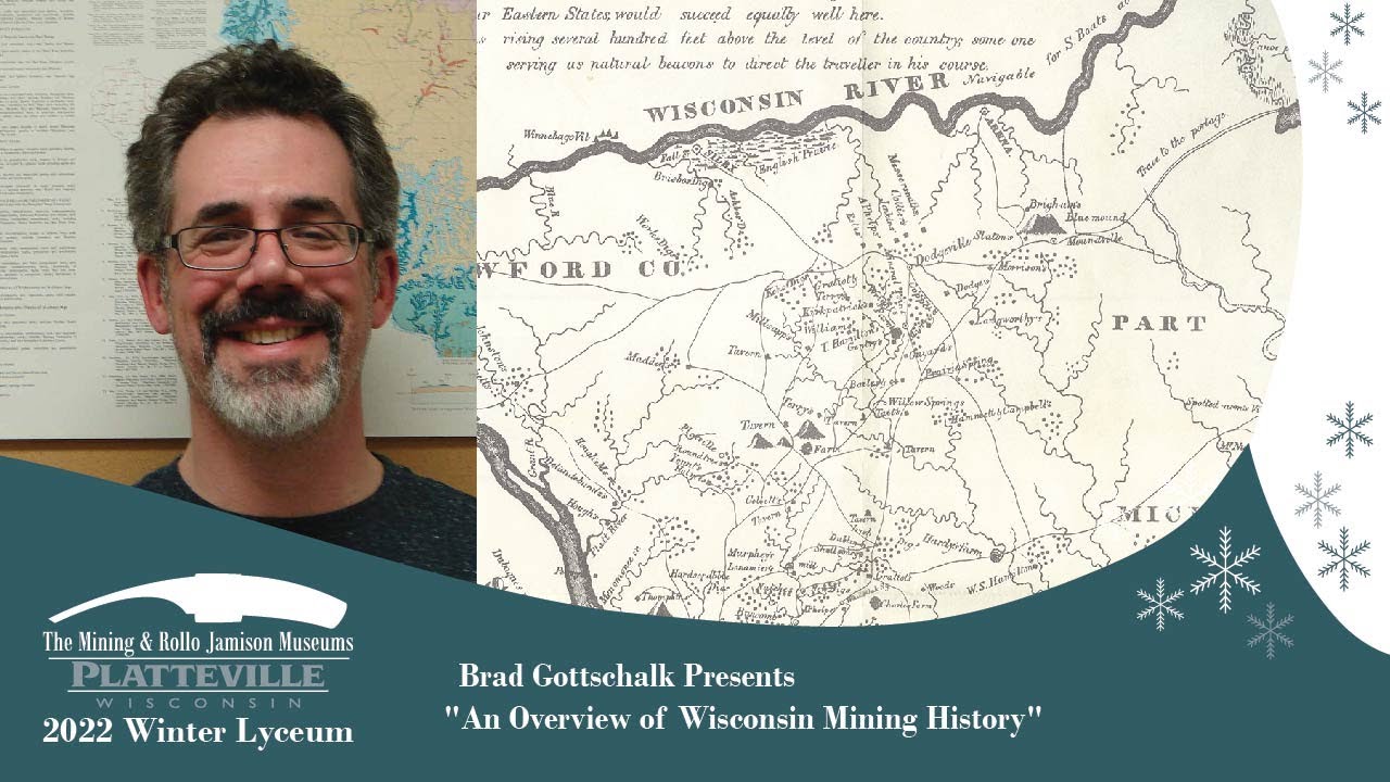 An Overview of Wisconsin Mining History