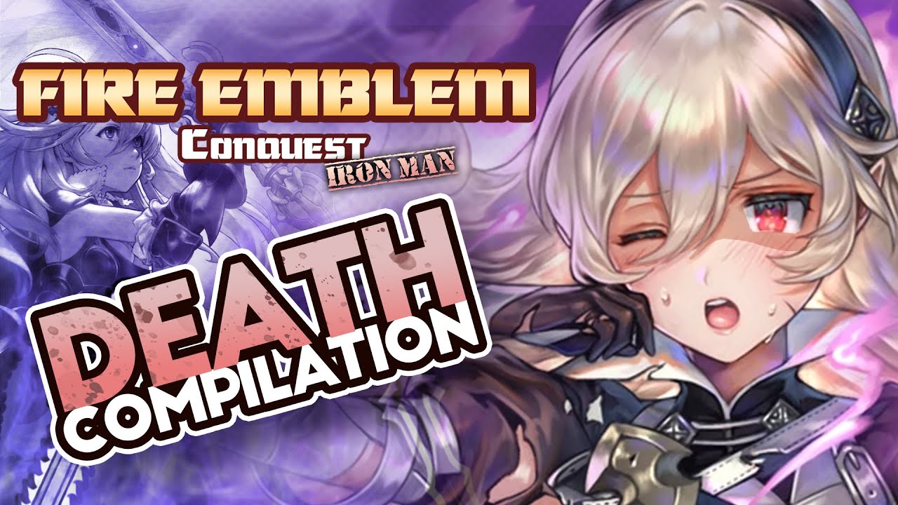 Fates Conquest Ironman Death Compilation