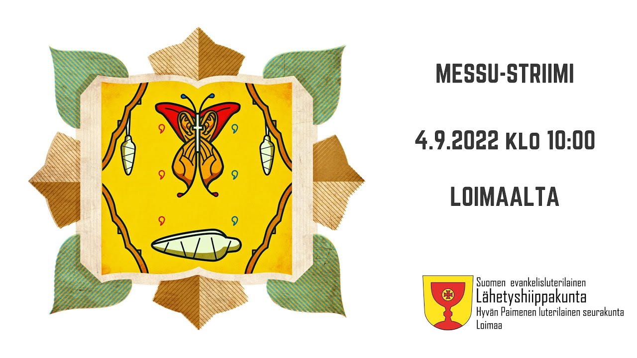 Luterilainen messu Loimaalta 4.9.2022 klo 10:00