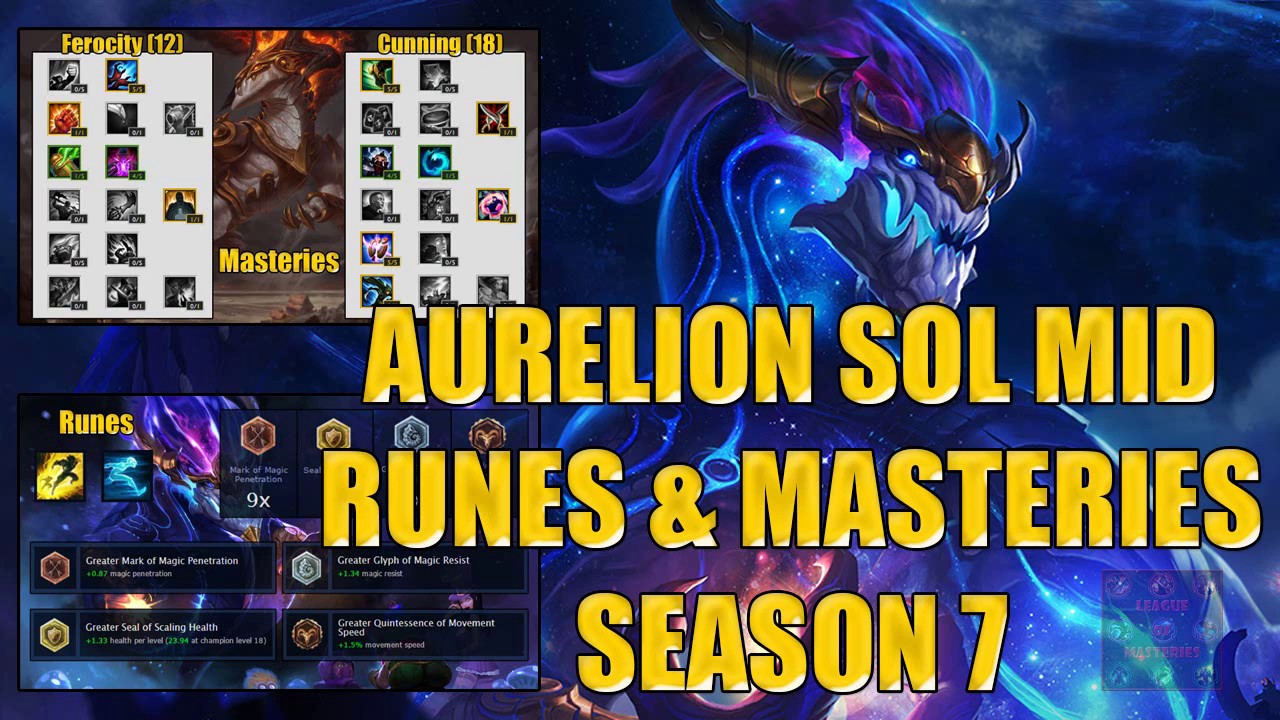 Aurelion Sol Mid Runes and Masteries Season 7 League of legends