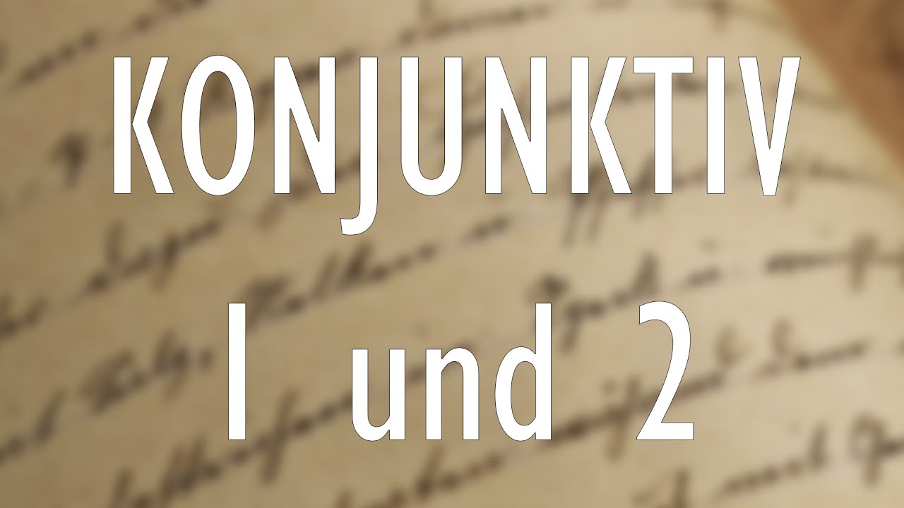 Konjunktiv 1 und 2 einfach erklärt !