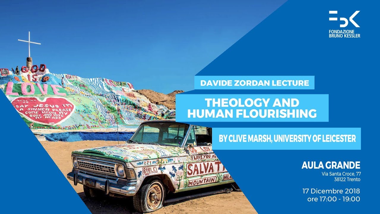 &ldquo;Theology and Human Flourishing