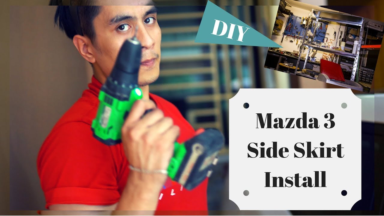 DIY - Installing side skirts for Mazda 3 Gen 3