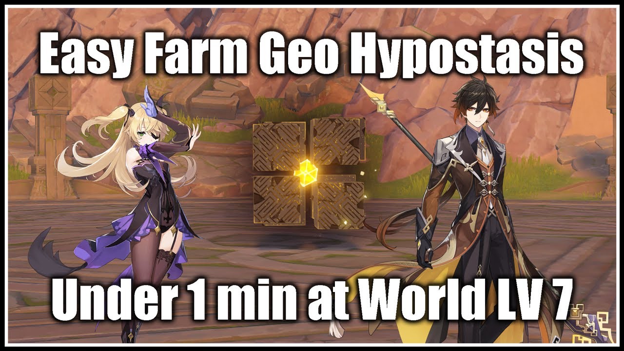 [Genshin Impact] How to ACTUALLY farm Geo Hypostasis