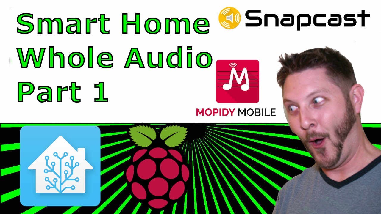 Smart Home Whole Audio Part 1