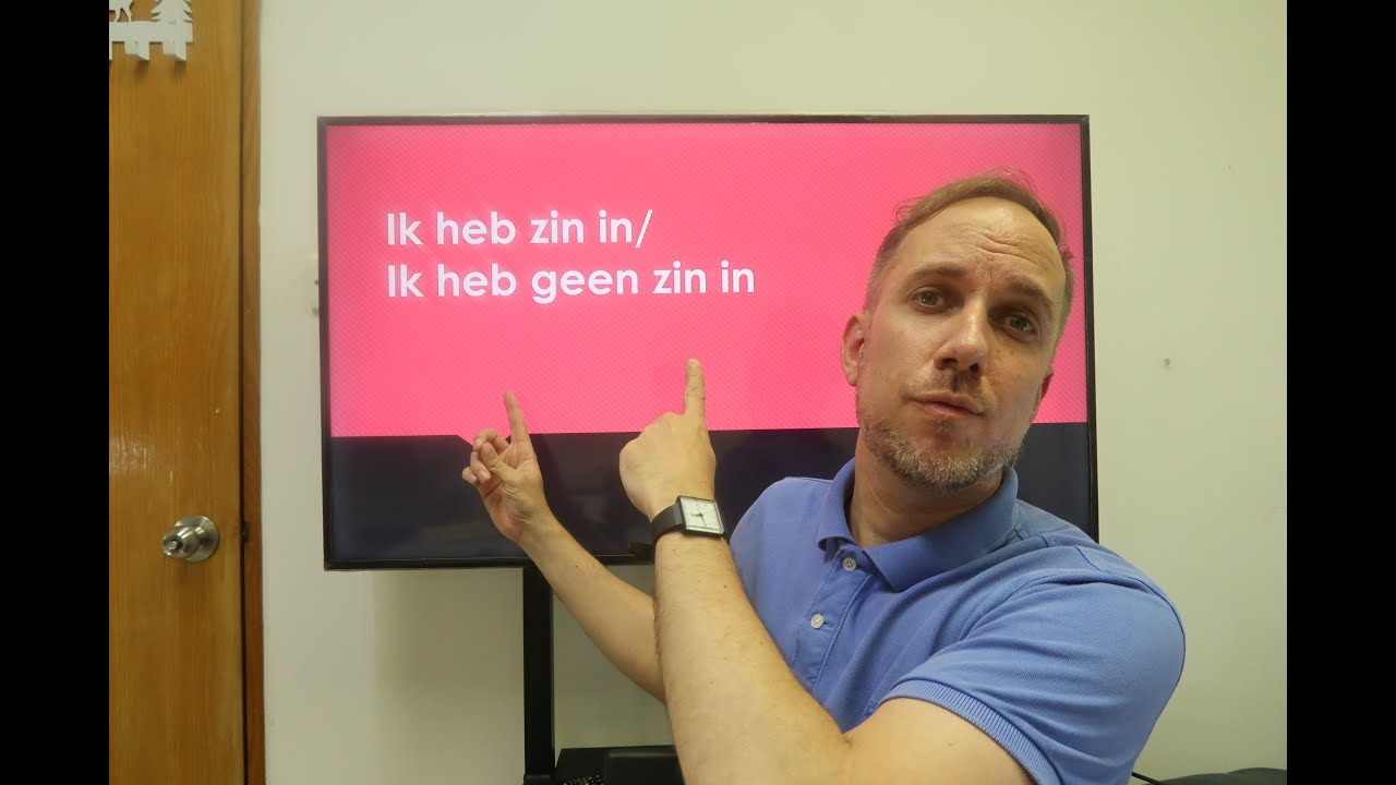 学习荷兰语： Ik heb zin in/Ik heb geen zin in