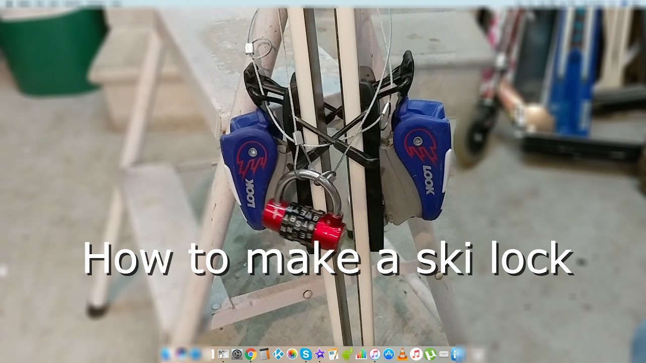 How to make a ski lock