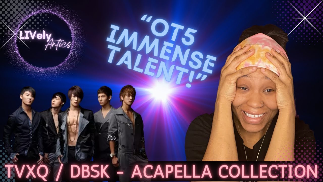 TVXQ!/DBSK Acapella Collection | A LIVelyAntics Reaction!